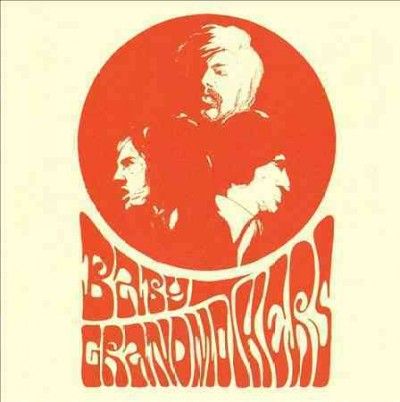 Baby Grandmothers - Baby Grandmothers (CD)