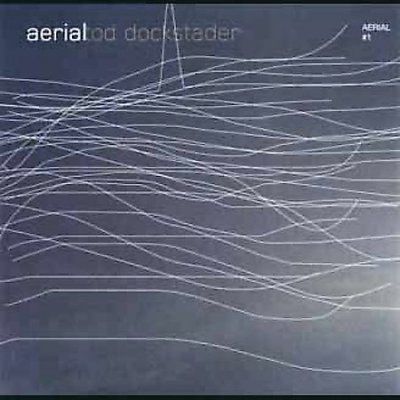 Tod Dockstader - Aerial 1 (CD)