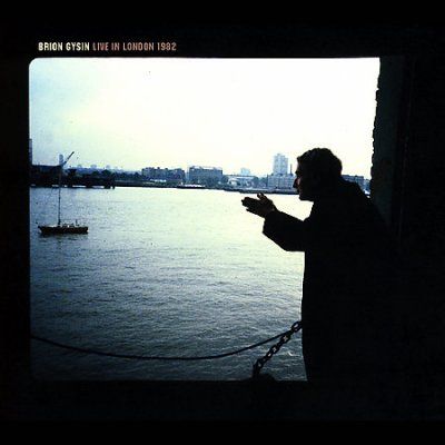 Brion Gysin - Live In London 1982 (CD)
