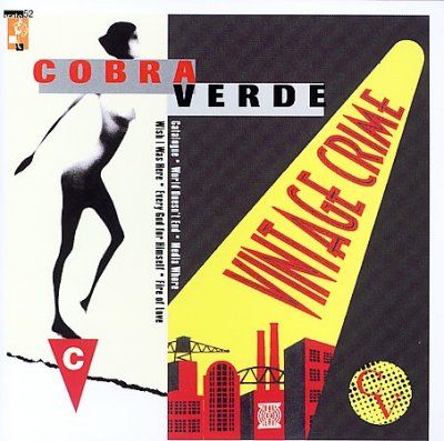 Cobra Verde - Vintage Crime (CD)