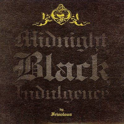 Frivolous - Midnight Black Indulgence (CD)