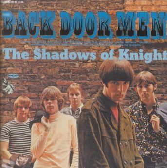 Shadows Of Knight - Back Door Men (CD)