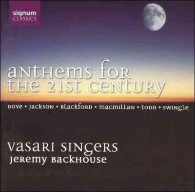 Vasari Singers - Anthems For The 21st Century (CD)