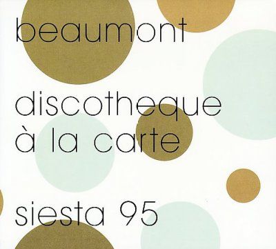 Beaumont - Discotheque A La Carte (CD)