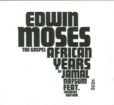 Edwin Moses - African Gospel Of Jamal Nafsum (CD)