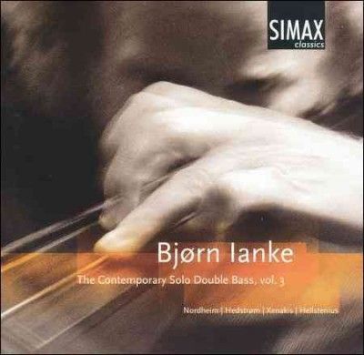 Contemporary Solo Double Bass Vol.3, The (Bjorn Ianke) (CD / Album)