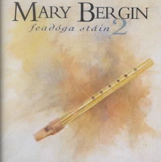 Mary Bergin - Feadoga Stain 2 (CD)