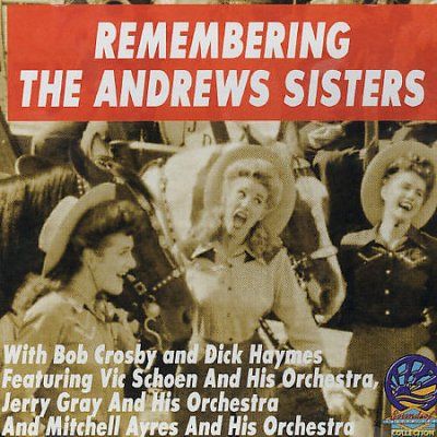 Remembering the Andrews Sisters (CD / Album)