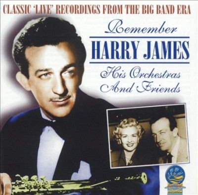 Remember Harry James - Classic Live Recordings (CD / Album)