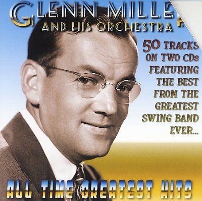Glenn Miller's All Time Greatest Hits (CD / Album)