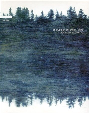 Jefre Cantu - Ledesma - Garden Of Forking Paths (CD)