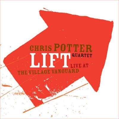 Chris Potter - Lift: Live At The Village Vanguard (CD)