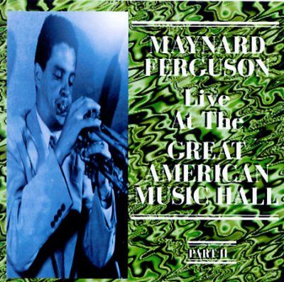 Maynard Ferguson at Great American Music Hall Vol. 2 (CD / Album)