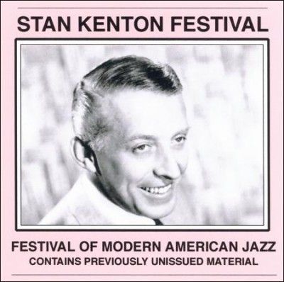 Stan Kenton Festival (CD / Album)