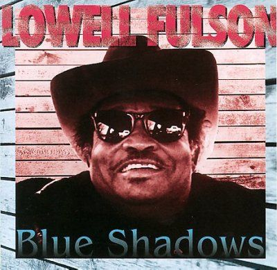 Lowell Fulson - Blue Shadows (CD)