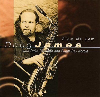Doug James - Blow Mr. Low (CD)