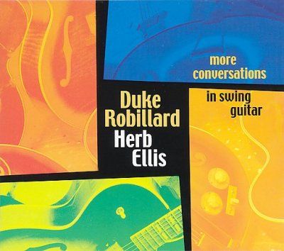 D/ellis Robillard - More Conversations In Swing Guitar (CD)