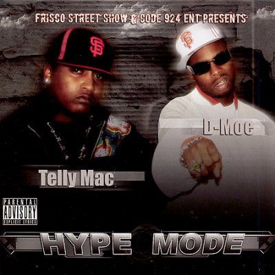 Dmoe &amp; Telly Mac - Hype Mode (CD)
