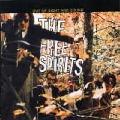 Free Spirits - Out Of Sight And Sound (CD)