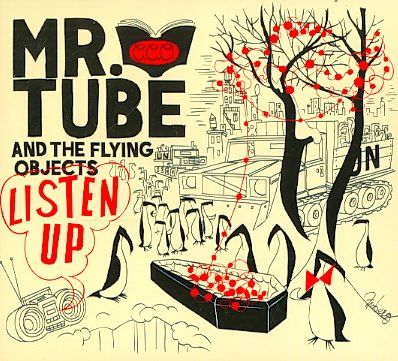 Mr. Tube &amp; The Flyin - Listen Up (CD)