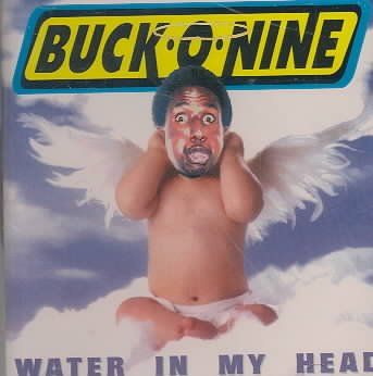 Buck O Nine - Water In My Head (CD)