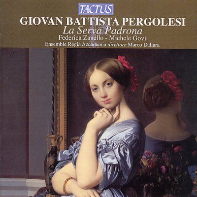 Giovan Battista Pergolesi: La Serva Padrona (CD / Album)