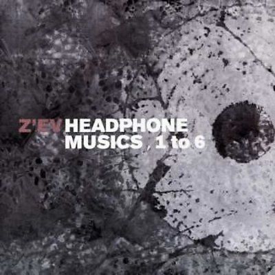 Z'ev - Headphone Musics 1 To 6 (CD)