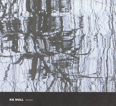 Kk Null - Fertile (CD)