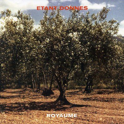 Etant Donnes - Royaume (CD)