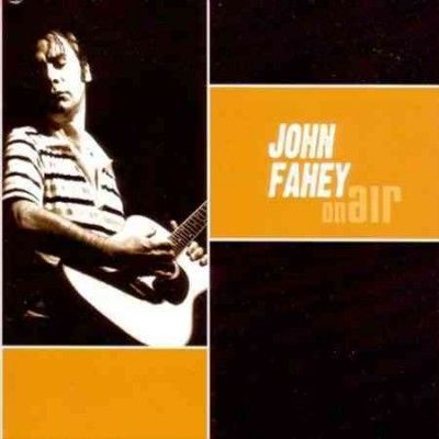 John Fahey - On Air (CD)