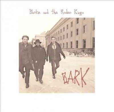Blackie And Rodeo Ki - Bark (CD)