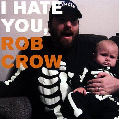 Rob Crow - I Hate You Rob Crow (CD)