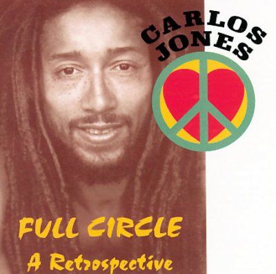 Carlos Jones - Full Circle Retrospective (CD)