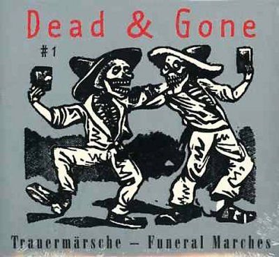 Various - Dead &amp; Gone Vol 1 (CD)