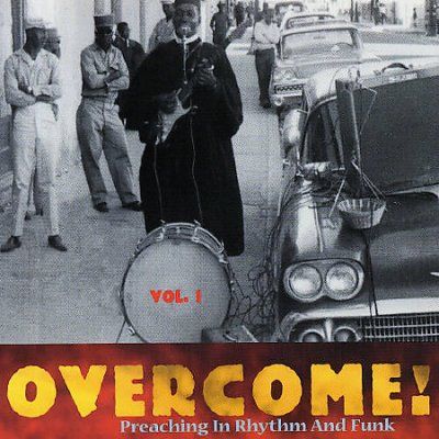 Various - Overcome Vol 1: Preaching In Rhythm &amp; (CD)