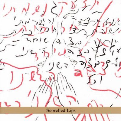 Zohara - Scorched Lips (CD)