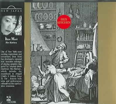 Ikue Mori - Hex Kitchen (CD)