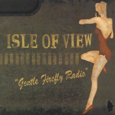Isle Of View - Gentle Firefly Radio (CD)