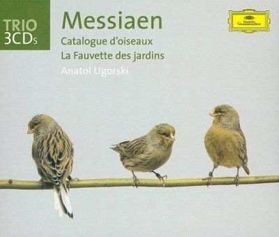 Anatol Ugorski - Messiaen: Catalogue D'oiseaux (CD)