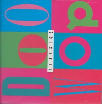 Doo Wop Classics - Various Artists (CD)