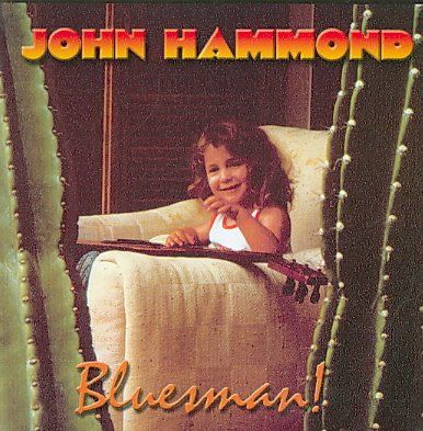 John Hammond - Bluesman (CD)