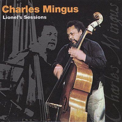 Charles Mingues - Lionel Sessions (CD)