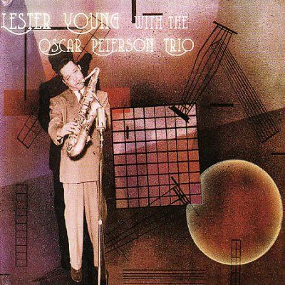 Lester Young with the Oscar Peterson - (Import CD)