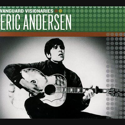Eric Andersen - Vanguard Visionaries: Eric Andersen (CD)