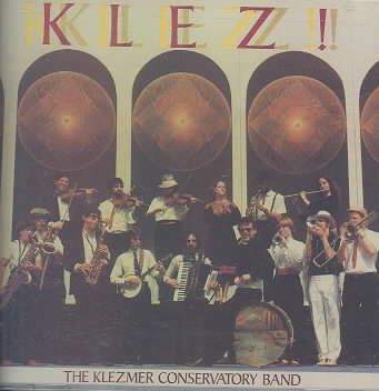 Klezmer Conservatory - Klez! (CD)