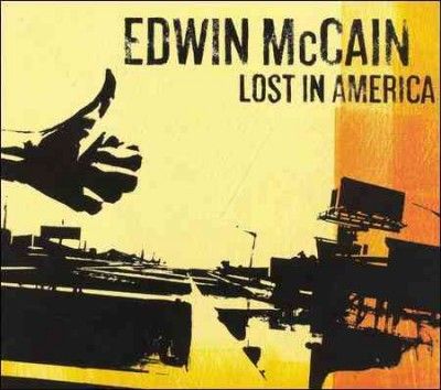Edwin Mccain - Lost In America (CD)