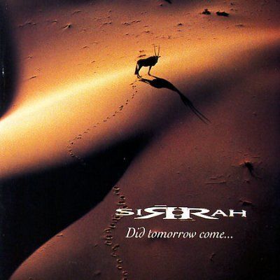 Sirrah - Did Tomorrow Come (CD)