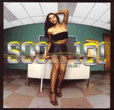 Various - Soca 101 Vol 1 (CD)