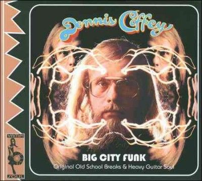 Dennis Coffey - Big City Funk: Original Old School Bre (CD)