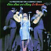 Peter Paul &amp; Mary - In Concert (CD)